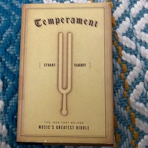 Temperament: The Idea That Solved Music's Greatest Riddle by Isacoff, Stuart